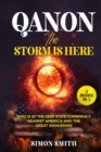 Image for QAnon, The Storm Is Here (3 Books in 1)