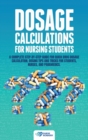 Image for Dosage Calculations for Nursing Students