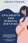 Image for Childbirth and Mindful Birthing