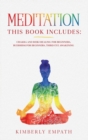 Image for Meditation : This Book Includes: Chakra and Reiki Healing for Beginners, Buddhism for Beginners, Third Eye Awakening
