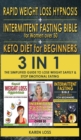 Image for RAPID WEIGHT LOSS HYPNOSIS for WOMEN + INTERMITTENT FASTING BIBLE for WOMEN OVER 50 + KETO DIET for BEGINNERS