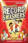 Image for The incredible record smashers