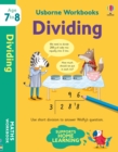 Image for Usborne Workbooks Dividing 7-8