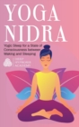 Image for Yoga Nidra : Yogic Sleep for a State of Consciousness between Waking and Sleeping