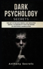 Image for Dark Psychology Secrets