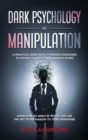 Image for Dark Psychology and Manipulation