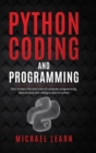 Image for Python and Coding Programming : This book includes: Python Coding and Sql Coding for beginners