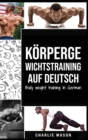 Image for Koerpergewichtstraining Auf Deutsch/ Body weight training In German