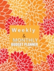 Image for Budget Planner Weekly and Monthly : Budget Planner for Bookkeeper Easy to use Budget Journal (Easy Money Management): Weekly and Monthly: Budget Planner for Bookkeeper Easy to use Budget Journal (Easy