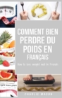 Image for Comment bien perdre du poids En francais/ How to lose weight well In French