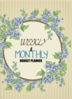 Image for Budget Planner Weekly and Monthly Budget Planner for Bookkeeper Easy to use Budget Journal (Easy Money Management)