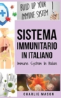 Image for Sistema Immunitario In italiano/ Immune System In Italian
