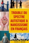 Image for Trouble du spectre Autistique &amp; Narcissisme En francais