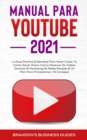 Image for YouTube Playbook 2021 : la guia practica y los secretos para hacer crecer su canal, ganar dinero como influencer de videos, dominar el marketing en redes sociales y el libro de trabajo para principian