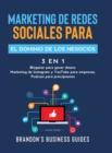 Image for Marketing De Redes Sociales Para El Dominio De Los Negocios (3 en 1) : Bloguear Para Ganar Dinere, Marketing de Instagram y YouTube para Empresas, Podast para Principiantes