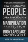 Image for How To Analyze People, Dark Psychology &amp; Manipulation Protection + Body Language Mastery 4 in 1