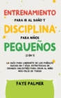 Image for Crianza Positiva y Disciplina Libre de Culpa (2 en 1)