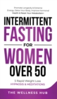 Image for Intermittent Fasting For Women Over 50