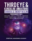 Image for Third Eye &amp; Kundalini Awakening + Chakras &amp; Energy Healing For Beginners (2 in 1)