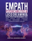 Image for Empath, Psychic Abilities, Lucid Dreaming &amp; Astral Projection For Beginners (2 in 1)