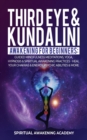 Image for Third Eye &amp; Kundalini Awakening for Beginners