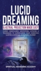 Image for Lucid Dreaming &amp; Astral Projection Made Easy