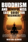 Image for Buddhism and Mindfulness, easy guide for Beginners