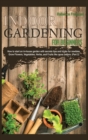 Image for Indoor Gardening for Beginners : How to start an in-house garden with secrets tips and tricks for newbies. Grow Flowers, Vegetables, Herbs, and Fruits like never before. (Part 2)