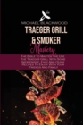 Image for Traeger Grills and Smoker Mastery