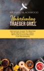 Image for Understanding Traeger Grill