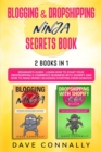 Image for Blogging and Dropshipping Ninja Secrets Book