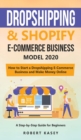 Image for Dropshipping and Shopify E-Commerce Business Model 2020
