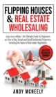 Image for Flipping Houses and Real Estate Wholesaling