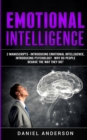 Image for Emotional Intelligence : 2 Manuscripts - Introducing Emotional Intelligence, Introducing Psychology - Why do people behave the way they do?