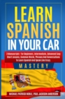 Image for Learn Spanish in your Car Mastery 3 manuscripts