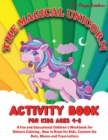 Image for The Magical Unicorn Activity Book for Kids Ages 4-8