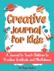 Image for Creative Gratitude Journal for Kids