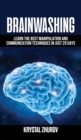 Image for Brainwashing : Learn the best manipulation and communication techniques in just 29 days