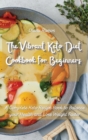 Image for The Vibrant Keto Diet Cookbook for Beginners