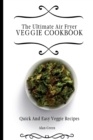 Image for The Ultimate Air Fryer Veggie Cookbook