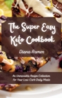 Image for The Super Easy Keto Cookbook