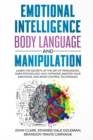 Image for Emotional Intelligence, Body Language and Manipulation