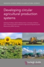Image for Developing Circular Agricultural Production Systems
