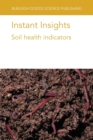 Image for Instant Insights: Soil Health Indicators