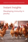 Image for Instant Insights: Developing Immunity in Poultry