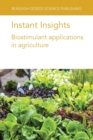 Image for Instant Insights: Biostimulant Applications in Agriculture