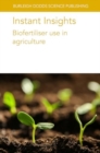 Image for Instant Insights: Biofertiliser Use in Agriculture