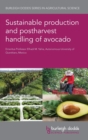 Image for Sustainable production and post-harvest handling of avocado