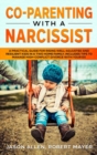 Image for Co-Parenting with a Narcissist