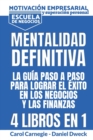 Image for Mentalitad Definitiva - La Guia Paso A Paso Para Lograr El Exito En Los Negocios Y Las Finanzas